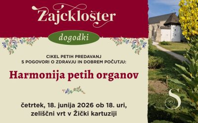 CIKEL PREDAVANJ: HARMONIJA PETIH ORGANOV